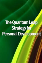 The Quantum Leap Strategy for Personal Development - Emma Ashley (2023)