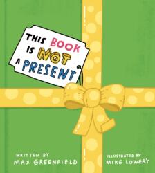 This Book Is Not a Present (ISBN: 9780593462362)