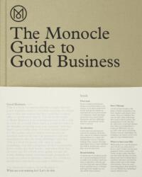The Monocle Guide to Good Business (2014)