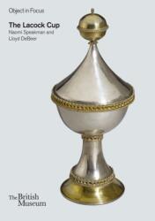 The Lacock Cup (ISBN: 9780714150819)