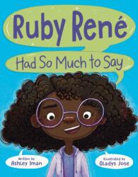 Ruby Rene Had So Much to Say (ISBN: 9780593618899)