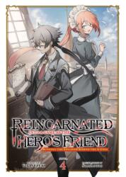 Reincarnated Into a Game as the Hero's Friend: Running the Kingdom Behind the Scenes (Light Novel) Vol. 4 (ISBN: 9798891609358)