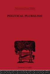 Political Pluralism (ISBN: 9780415225335)