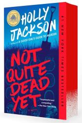 Not Quite Dead Yet (ISBN: 9780593977071)