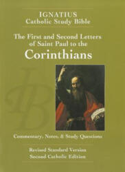 The First and Second Letters of Saint Paul to the Corinthians - Scott Hahn, Curtis Mitch, Dennis Walters (ISBN: 9781586174644)