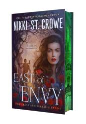 The East of Envy (ISBN: 9781250382221)