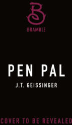 Pen Pal - J. T. Geissinger (ISBN: 9781250470768)