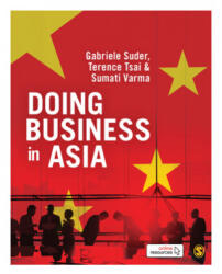 Doing Business in Asia - Terence Tsai, Sumati Varma (ISBN: 9781526494498)