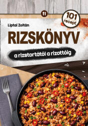 Rizskönyv - a rizstortától a rizottóig (ISBN: 9789636525217)