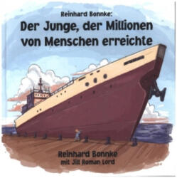 Der Junge, der Millionen von Menschen erreichte - Reinhard Bonnke (2019)