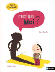 C'est quoi moi ? - Oscar Brenifier (2020)