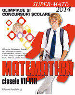 Matematica clasele VII-VIII. Olimpiade si Concursuri Scolare (ISBN: 9789734719945)
