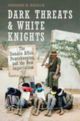 Dark Threats and White Knights (ISBN: 9780802086631)