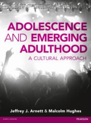 Adolescence and Emerging Adulthood (ISBN: 9781408253908)