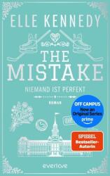 The Mistake - Niemand ist perfekt - Elle Kennedy, Christina Kagerer (ISBN: 9783492075329)