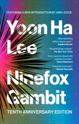 Ninefox Gambit - Yoon Ha Lee (ISBN: 9781837868018)