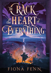 The Crack at the Heart of Everything - Fiona Fenn (ISBN: 9781946501745)