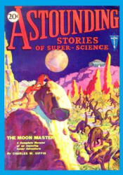 Astounding Stories of Super-Science, Vol. 2, No. 3 (ISBN: 9781522886129)