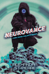 Neurovance - Alexandra St Pierre (ISBN: 9781069445155)