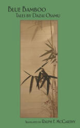 Blue Bamboo - Osamu Dazai (ISBN: 9784902075588)