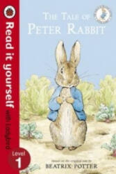 The Tale of Peter Rabbit - Read It Yourself with Ladybird - Beatrix Potter (ISBN: 9780723273387)