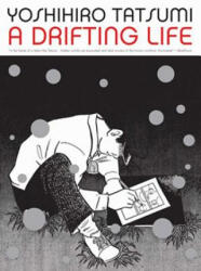Drifting Life - Yoshihiro Tatsumi (ISBN: 9781897299746)