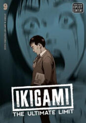 Ikigami: The Ultimate Limit, Vol. 9 - Motoro Mase (ISBN: 9781421553078)