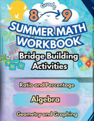 Summer Math Workbook | 8-9 Grade Bridge Building Activities - Summer Bridge Building (2024)