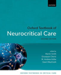 Oxford Textbook of Neurocritical Care 2nd edition - Smith, Citerio, Kofke, Meyfroidt (2025)