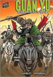 Guan Yu: Blood Brothers To The End (ISBN: 9781580138901)