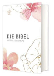 Die Bibel, Einheitsübersetzung (ISBN: 9783460440821)
