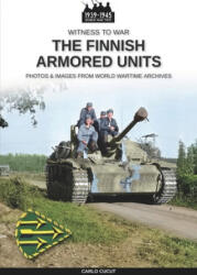 Finnish armored units - Carlo Cucut (ISBN: 9788893277921)
