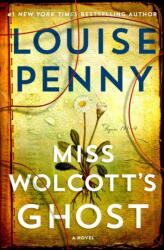Miss Wolcott's Ghost (ISBN: 9781250412607)