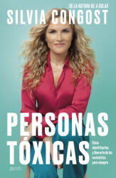 Personas tóxicas - SILVIA CONGOST (ISBN: 9788408255017)