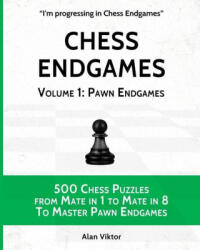 Chess Endgames, Volume 1 - Alan Viktor (ISBN: 9781006056611)