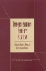 Immunization Safety Review (ISBN: 9780309074476)