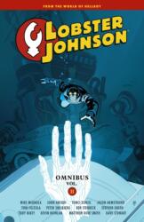 Lobster Johnson Omnibus Volume 2 - John Arcudi, Tonci Zonjic, Ben Stenbeck, Kevin Nowlan (ISBN: 9781506754932)