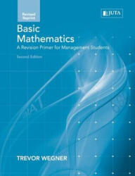 Basic Mathematics - TREVOR WEGNER (ISBN: 9781485113836)