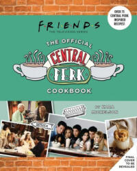 Friends: The Official Central Perk Cookbook Gift Set (ISBN: 9781647224271)