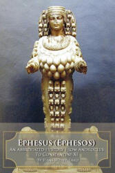Ephesus (ISBN: 9781449716196)