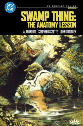 Swamp Thing: The Anatomy Lesson: DC Compact Comics Edition - Stephen R Bissette, Dan Day, Rick Veitch (ISBN: 9781799509295)