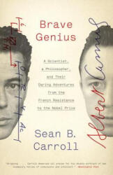 Brave Genius - Sean B. Carroll (ISBN: 9780307952349)