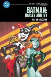 Batman: Harley and Ivy: DC Compact Comics Edition - Bruce Timm, Ronnie Del Carmen, Rick Burchett (ISBN: 9781799509301)
