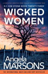 Wicked Women - Angela Marsons (ISBN: 9781805502272)
