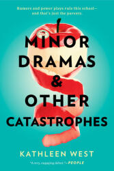 Minor Dramas & Other Catastrophes - KATHLEEN WEST (ISBN: 9780593098417)