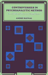 Controversies in Psychoanalytic Method - Andre Haynal, J. E. King, Charles Darwin (ISBN: 9780814734643)