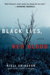 Black Lies, Red Blood - Kjell Eriksson (ISBN: 9781250042637)