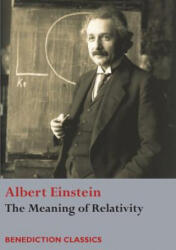 Meaning of Relativity - Albert Einstein (ISBN: 9781781398647)