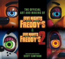 Five Nights at Freddy's: The Art and Making of the Movies (ISBN: 9781339041179)