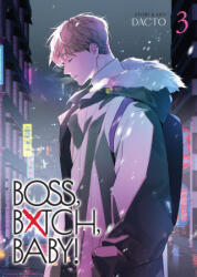 Boss, Bxtch, Baby Vol. 3 - DACTO (2026)